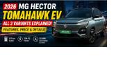 2026 MG Hector Tomahawk EV Launched: All 3 Variants ...